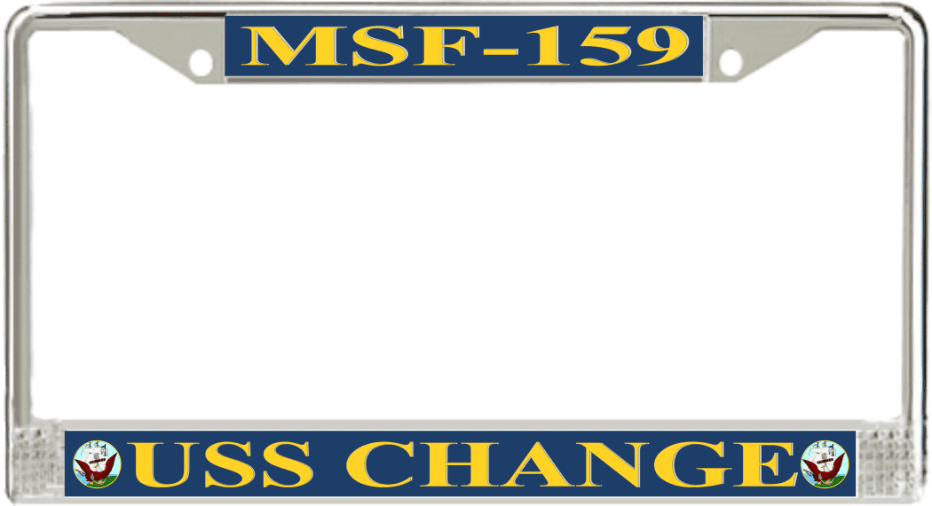 USS Change MSF-159 License Plate Frame