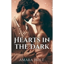 Hearts in the Dark, (Paperback)
