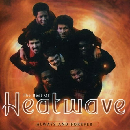 Best of Heatwave: Always & Forever