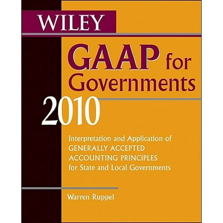 Wiley Gaap For Governments Interpretation And