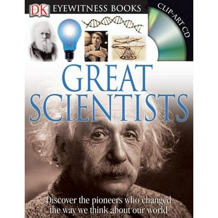 DK Eyewitness Books: Great Scientists : Discover the Pioneers Who Changed the Way We Think About Our (Best Way To Redeem Discover Cashback)