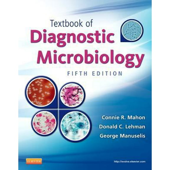 Pre-Owned Textbook of Diagnostic Microbiology (Hardcover) 0323089895 9780323089890