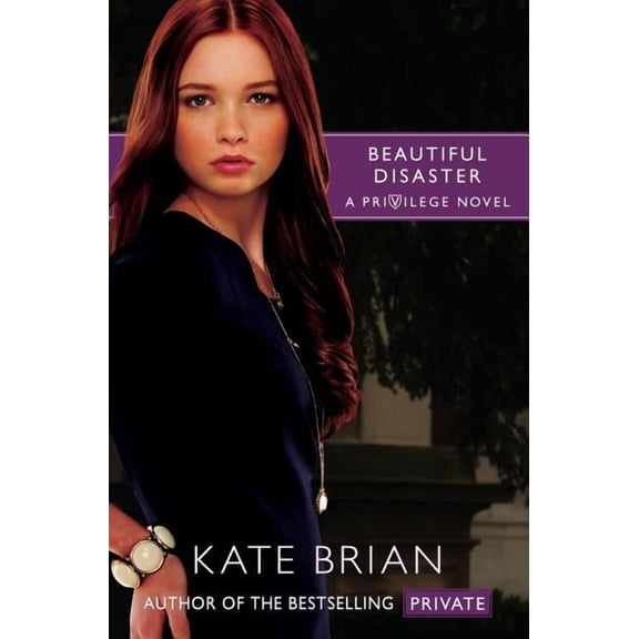 Privilege: Beautiful Disaster (Paperback)