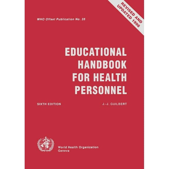 Who Offset Publication Educational Handbook for Health Personnel, Book 35, (Paperback)