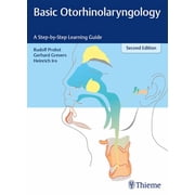 Basic Otorhinolaryngology: A Step-By-Step Learning Guide (Paperback)