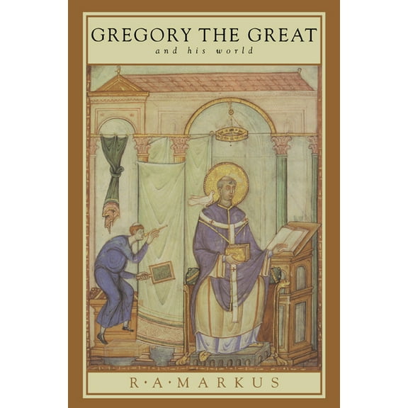 Gregory the Great and His World, (Paperback)