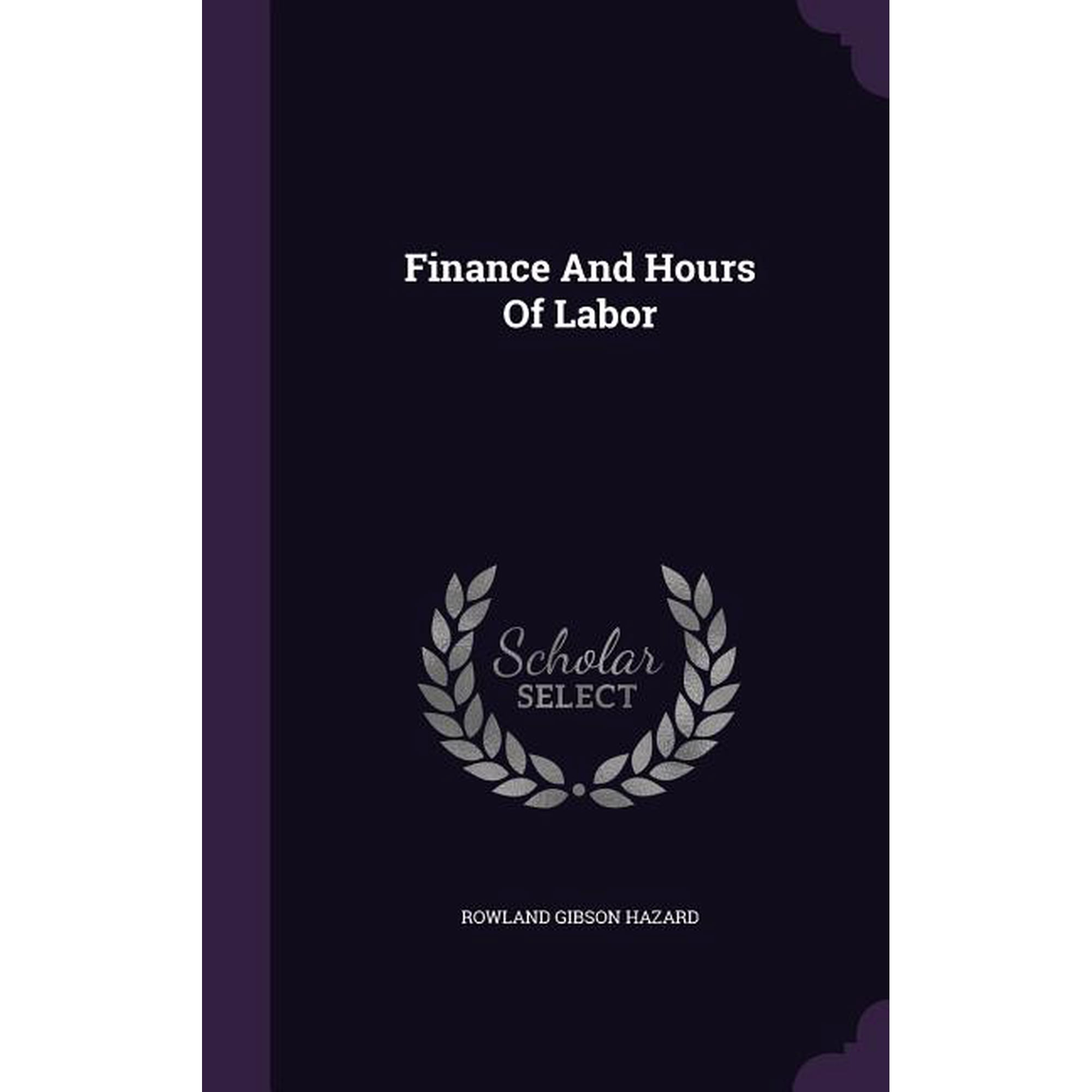 Finance And Hours Of Labor (Hardcover)