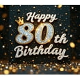 thumbnail image 4 of Decorative Design Happy 80th Birthday Banner Elegant Style Crown Decoration Backdrop for Milestone Celebration Event Decoration Holiday Party, 4 of 8
