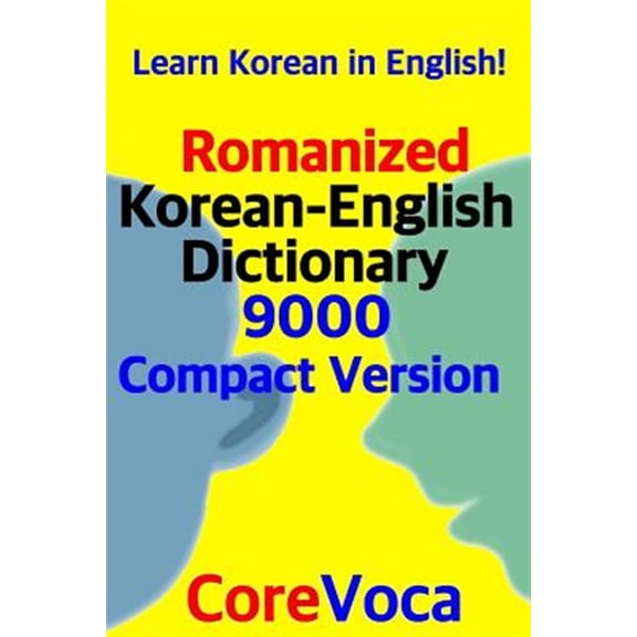 Pre-Owned Romanized Korean-English Dictionary 9000 Compact Version: Learn Korean in English!