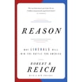 thumbnail image 2 of Reason: Why Liberals Will Win the Battle for America, (Paperback), 2 of 2