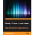 thumbnail image 1 of Pre-Owned Unity 5 Game Optimization (Paperback), 1 of 1