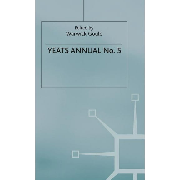 Yeats Annual Yeats Annual No 5, (Hardcover)