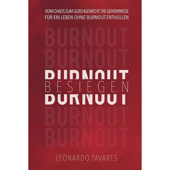 Burnout Besiegen, (Paperback)