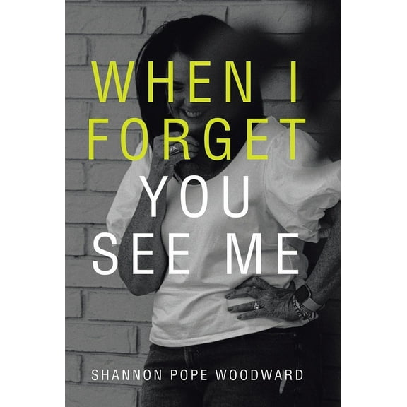 When I Forget You See Me, (Hardcover)
