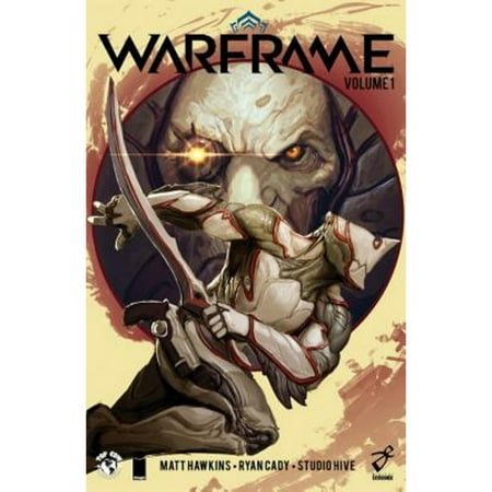 Warframe Volume 1 (Pre-Owned Paperback 9781534305120) by Matt Hawkins, Ryan Cady, Studio Hive