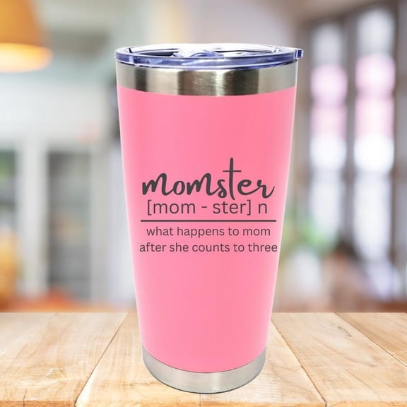 Momster - Funny Mother's Day Gift Mug 20oz Tumbler - Express Your love to mama - Happy Mother's Day - Pink
