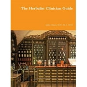 The Herbalist Clinician Guide