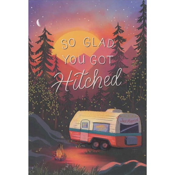 Pictura So Glad You Got Hitched: Camper in Woods Under Mountain Sunset Congratulations Wedding Card