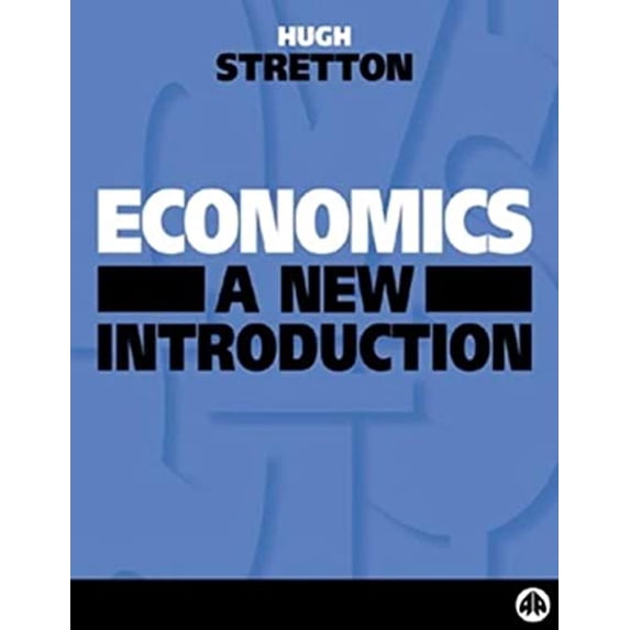 Pre-Owned Economics: A New Introduction (Paperback) 0745315313 9780745315317