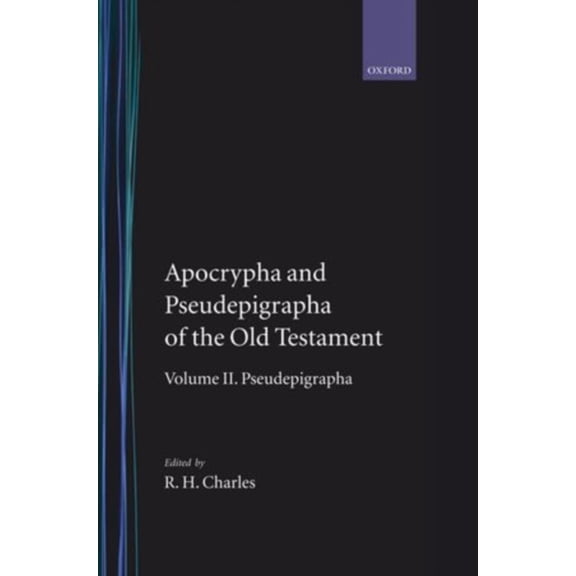 Pre-Owned Apocrypha and Pseudepigrapha of the Old Testament Vol. II : Pseudepigrapha (Hardcover) 9780198261520