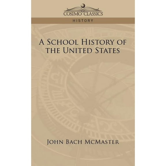 A School History of the United States, (Paperback)
