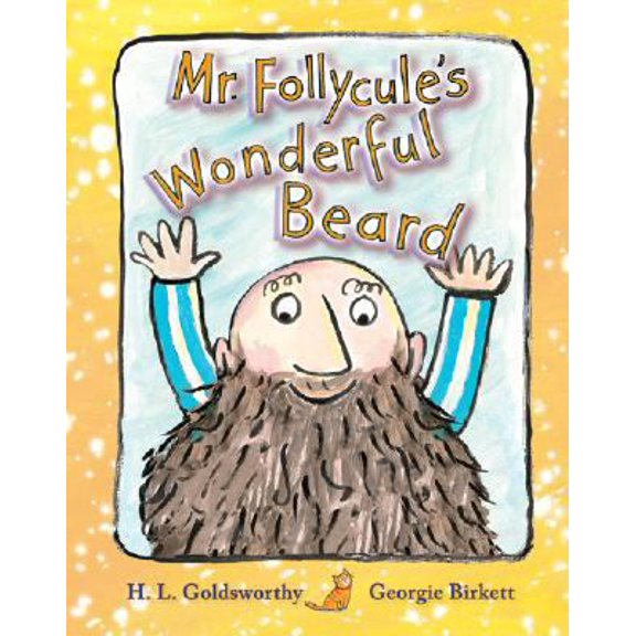 Pre-Owned Mr. Follycule's Wonderful Beard (Hardcover) 1906250103 9781906250102