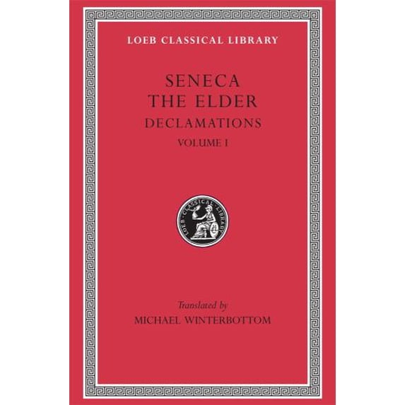 Pre-Owned Declamations, Volume I: Controversiae, Books 1-6 (Hardcover) 0674995104 9780674995109