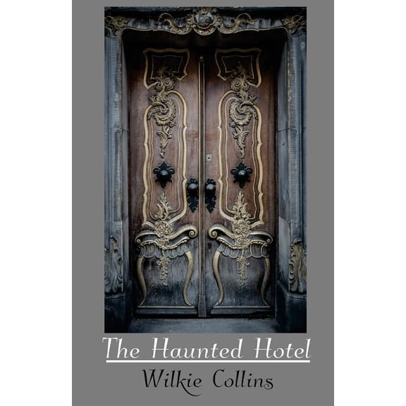The Haunted Hotel Paperback