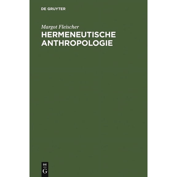 Hermeneutische Anthropologie, (Hardcover)