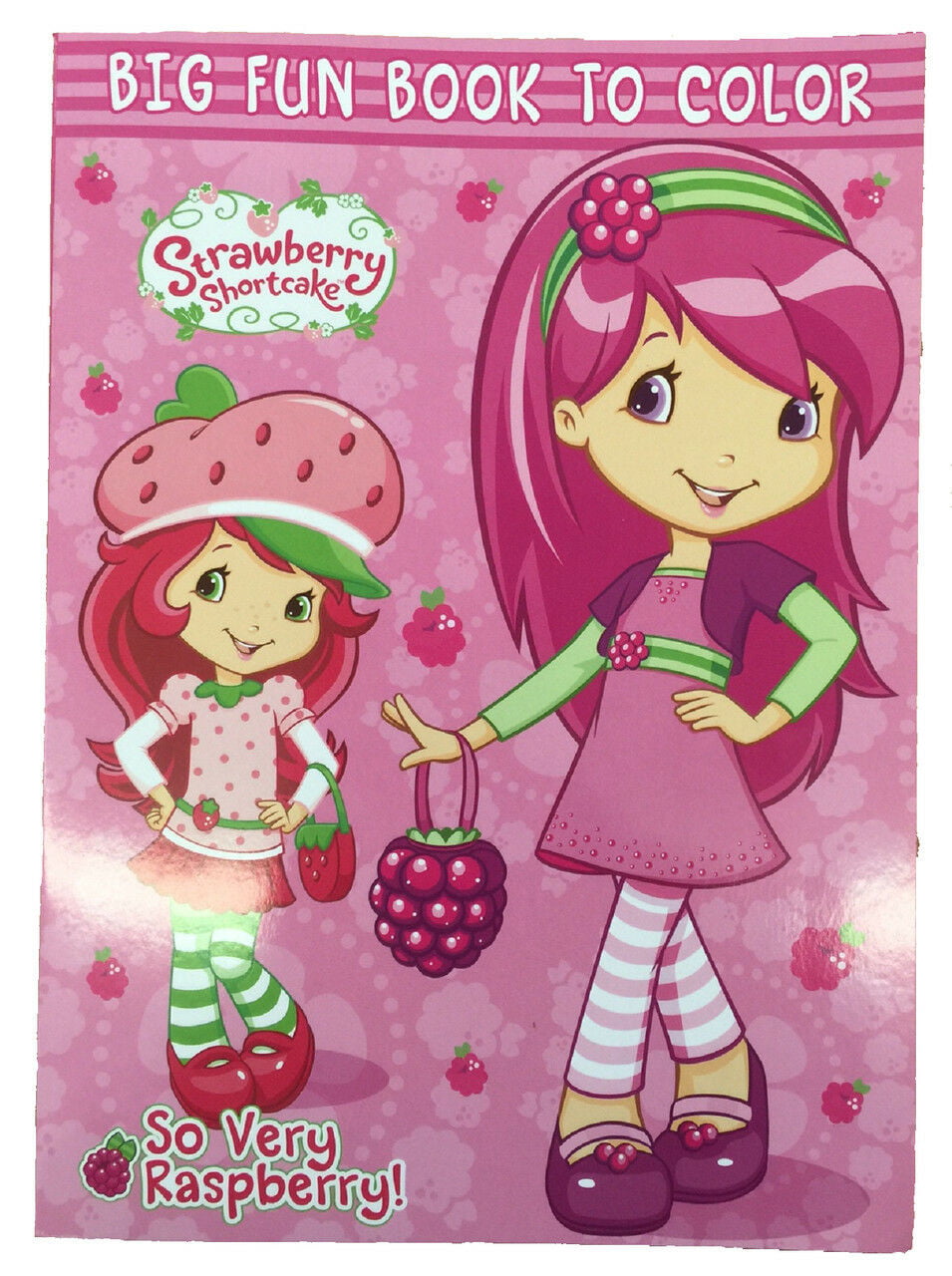 Strawberry Shortcake Coloring Book -  So Very Raspberry  