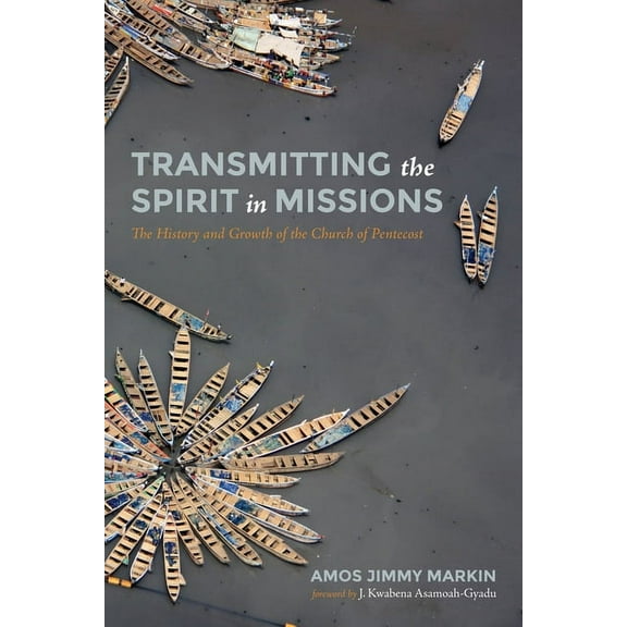 Transmitting the Spirit in Missions (Hardcover)