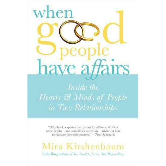 When Good People Have Affairs, Mira Kirshenbaum Paperback