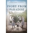 thumbnail image 1 of Pre-Owned Ivory From Paradise (Hardcover) 0897336127 9780897336123, 1 of 1