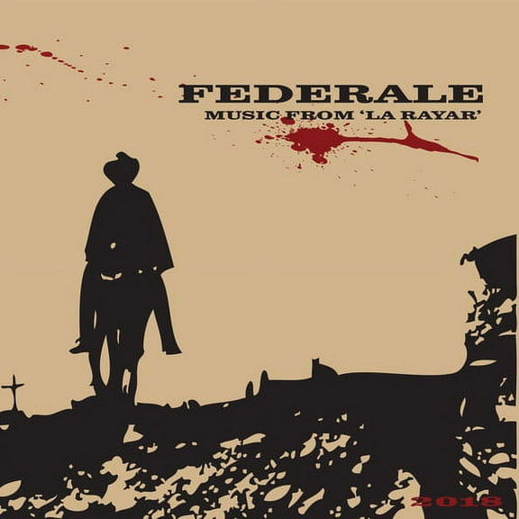 Federale - Music From La Rayar (10th Anniversary Edition) - Vinyl