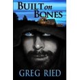 thumbnail image 1 of Pre-Owned Built on Bones (Paperback) 0692427899 9780692427897, 1 of 1