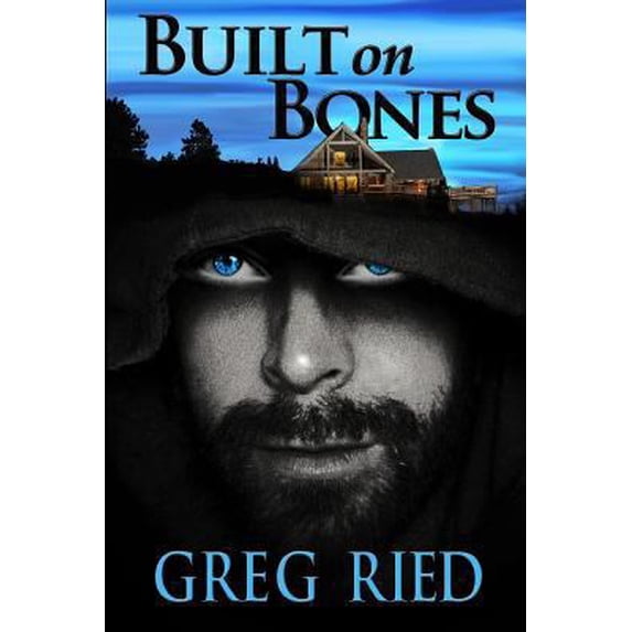 Pre-Owned Built on Bones (Paperback) 0692427899 9780692427897