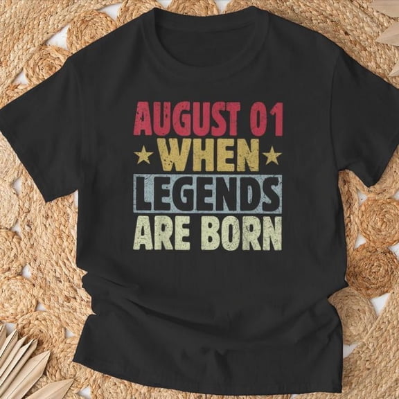 NEW LIMITED 2024 1St Of August Birthday August 1 Birthday T-Shirt