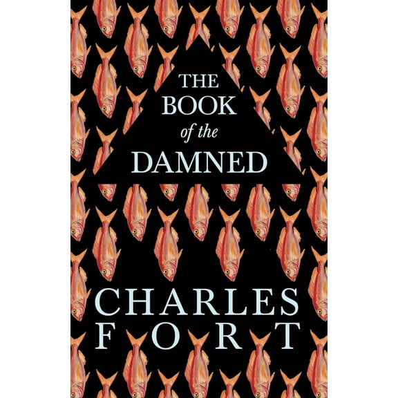 The Book of the Damned, (Paperback)