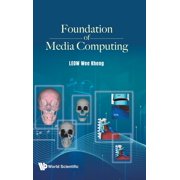 Foundation of Media Computing, (Hardcover)