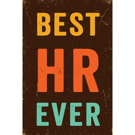 Best HR Ever Notebook Vintage: Funny Wide-Ruled Notepad for Human Resources Workers