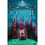 The Coral Palace (Paperback)