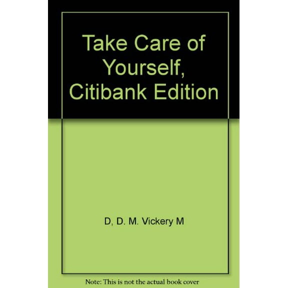 Pre-Owned Take Care of Yourself, Citibank Edition, 9780201524062, 0201524066, Paperback,