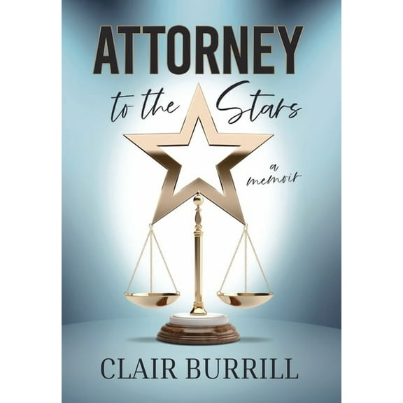 Attorney to the Stars: A Memoir, (Hardcover)