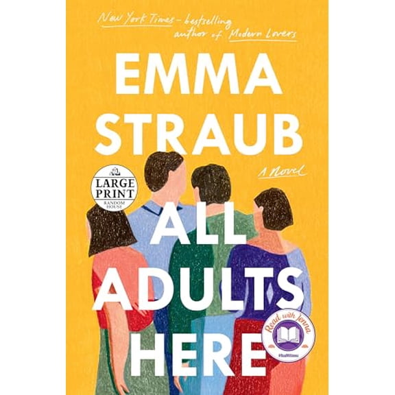 Pre-Owned All Adults Here: A Novel, 9780593171806, 0593171802, Paperback, Large type / Large print edition