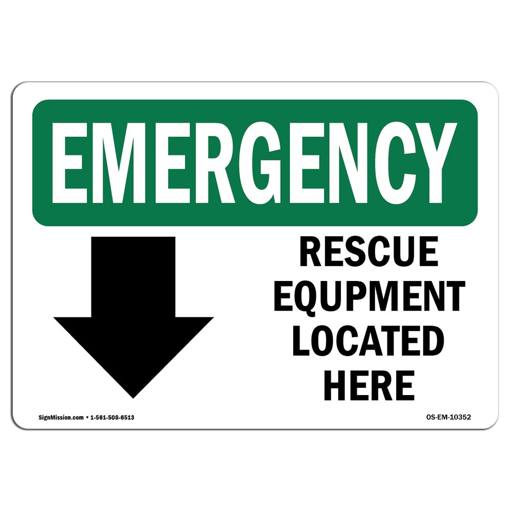 OSHA EMERGENCY Sign Rescue Equipment Located Here Choose from