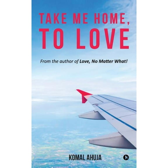 Take Me Home, to Love