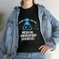 thumbnail image 2 of Behind Every Doctor Funny Medical Lab Scientist T-Shirt, 2 of 2