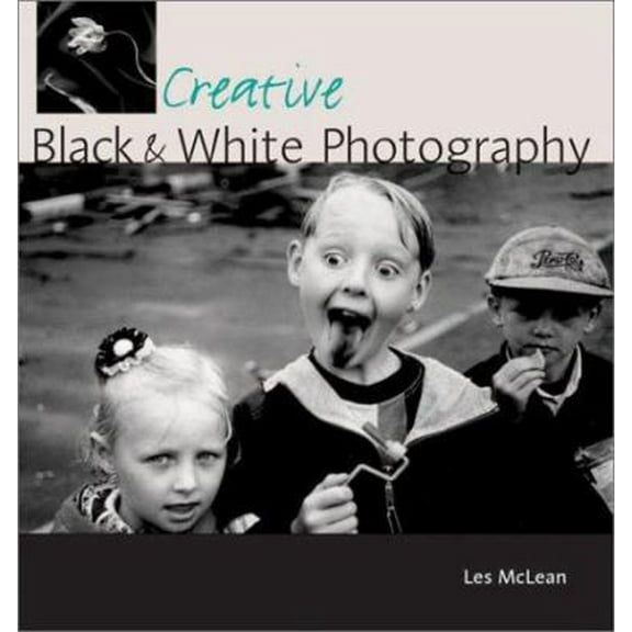 Pre-Owned Creative Black & White Photography (Paperback) 0715314483 9780715314487