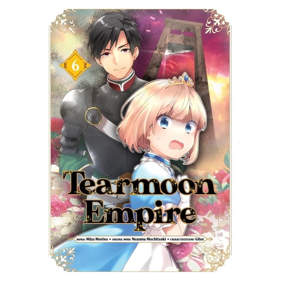 Tearmoon Empire (Manga): Volume 6, (Paperback)
