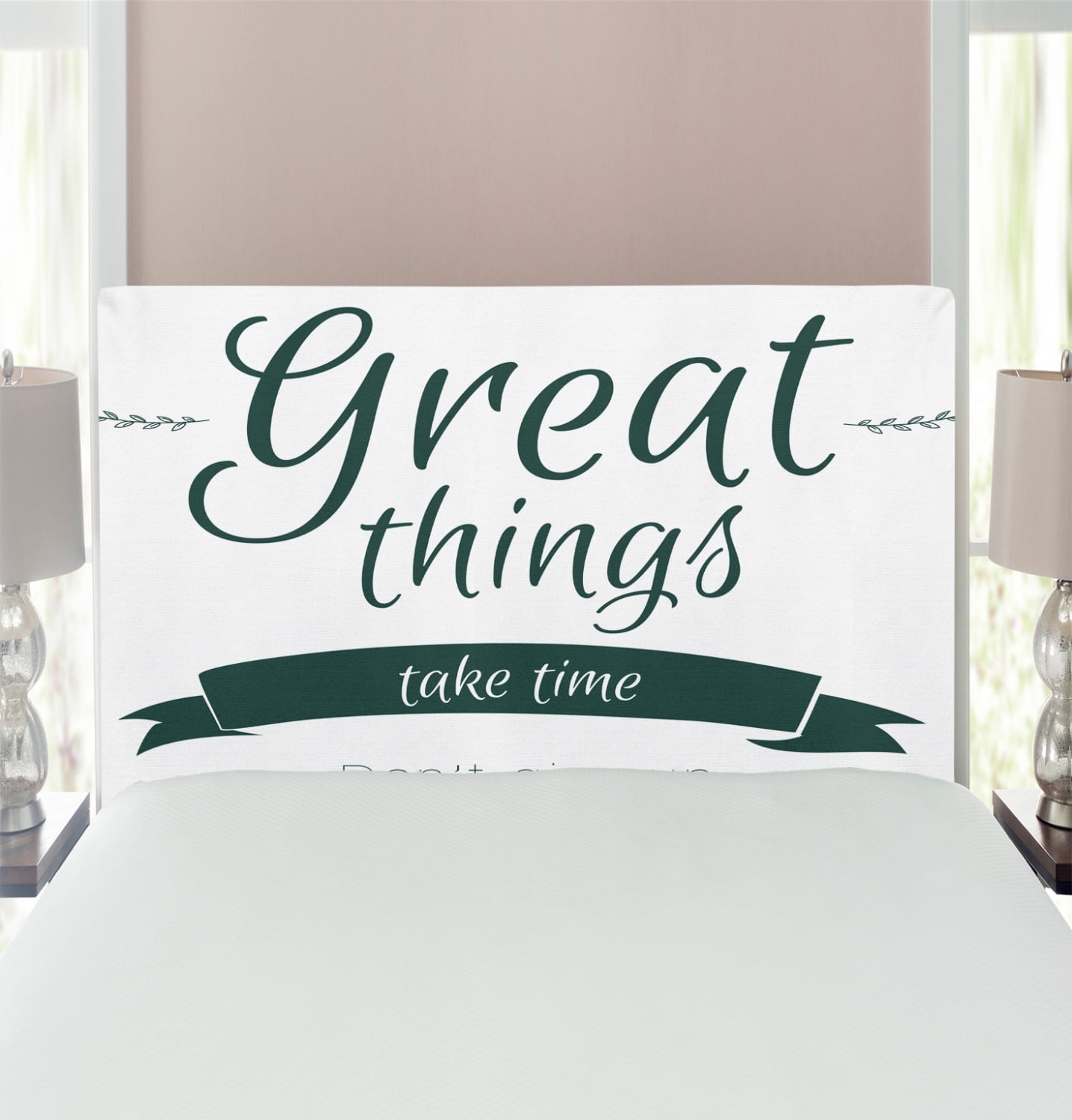 Saying Headboard, Modern Inspirational Lettering Thing Take Time Don't